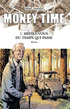 Paperback Méfiez-vous du temps qui passe [French] Book