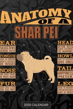Anatomy Of A Shar Pei: Shar Pei 2020 Calendar - Customized Gift For Shar Pei Dog Owner