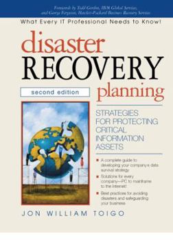 Hardcover Disaster Recovery Planning: Strategies for Protecting Critical Information Assets (2nd Edition) Book