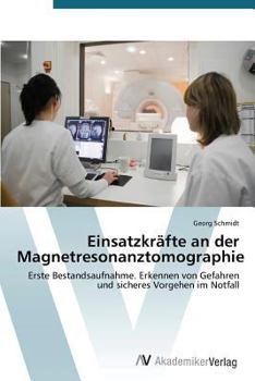 Paperback Einsatzkräfte an der Magnetresonanztomographie [German] Book