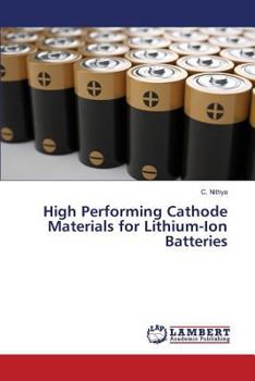 Paperback High Performing Cathode Materials for Lithium-Ion Batteries Book