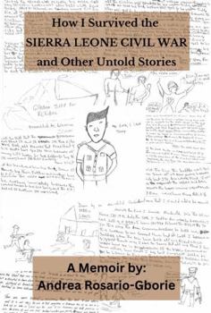 Paperback How I Survived the Sierra Leone Civil War and Other Untold Stories Book