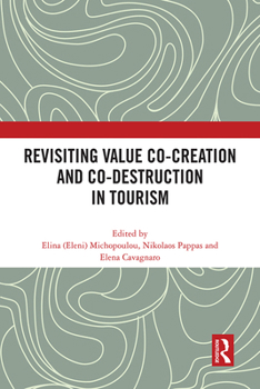 Paperback Revisiting Value Co-Creation and Co-Destruction in Tourism Book