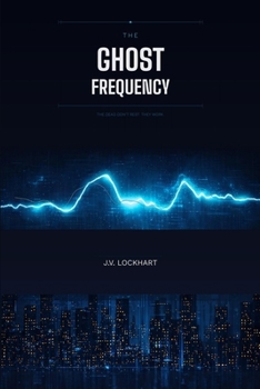 Paperback The Ghost Frequency Book