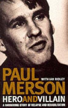 Paperback Hero and Villain : A Year in the Life of Paul Merson Book