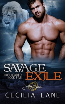 Paperback Savage Exile: A Shifting Destinies Lion Shifter Romance Book