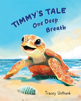 Paperback Timmy's Tale: One Deep Breath Book
