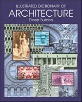 Paperback Illustrated Dictionary of Architecture Book