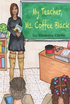 Paperback My Teacher, Ms. Coffee Black Book
