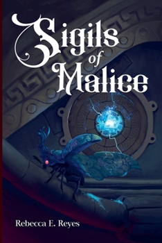 Sigils of Malice