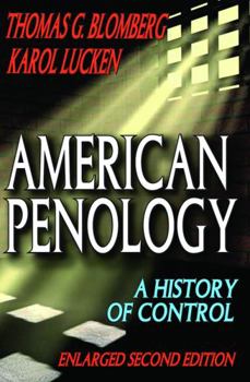 Paperback American Penology: A History of Control Book