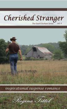 Cherished Stranger - Book #4 of the Ozark Durham