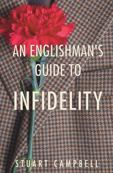 Paperback An Englishman's Guide to Infidelity Book