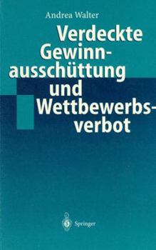 Paperback Verdeckte Gewinnausschüttung Und Wettbewerbsverbot [German] Book