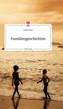 Hardcover Familiengeschichten. Life is a Story - story.one [German] Book