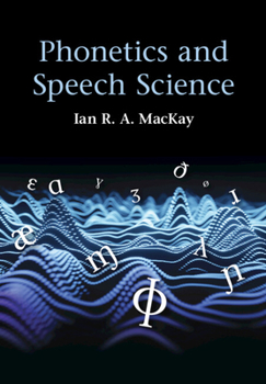 Paperback Phonetics and Speech Science Book