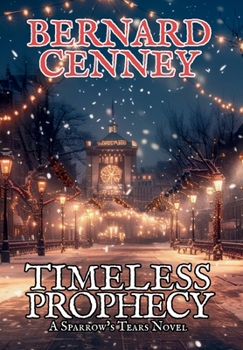 Timeless Prophecy (Sparrow's Tears)