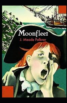 Moonfleet Illustrated
