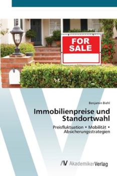 Paperback Immobilienpreise und Standortwahl [German] Book