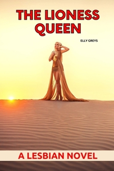 Paperback The Lioness Queen: A Lesbian Novel Book