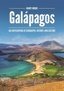 Hardcover Galápagos: An Encyclopedia of Geography, History, and Culture Book