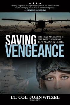Saving Vengeance - Book #2 of the Rob Madden