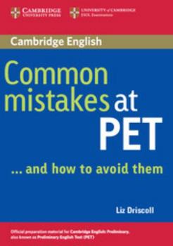 Common Mistakes at PET...and How to Avoid Them - Book  of the Common Mistakes at ___ and How to Avoid Them