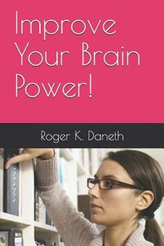 Paperback Improve Your Brain Power! Book