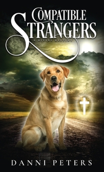 Hardcover Compatible Strangers: A Divine Destiny Book