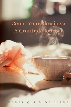 Paperback Count Your Blessings: A Gratitude Journal Book