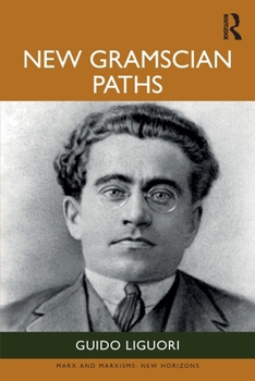 Paperback New Gramscian Paths Book