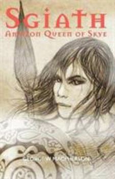 Paperback Sgiath: Amazon Queen of Skye Book