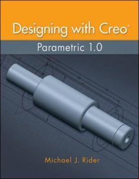 Paperback Designing with Creo Parametric Book