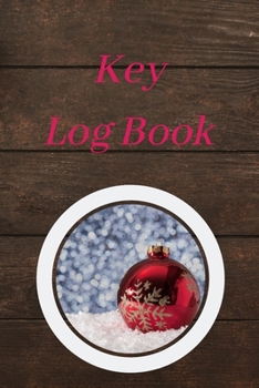 Paperback Key Log Book: Key Control Log, Key Sign Out Sheet, Key Inventory Sheet, Key Register Log Book