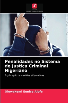 Paperback Penalidades no Sistema de Justiça Criminal Nigeriano [Portuguese] Book