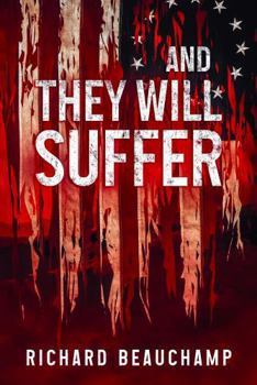 Paperback And They Will Suffer Book