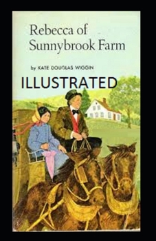 Paperback Rebecca of Sunnybrook Farm Annotated Book