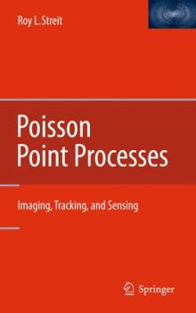 Hardcover Poisson Point Processes: Imaging, Tracking, and Sensing Book