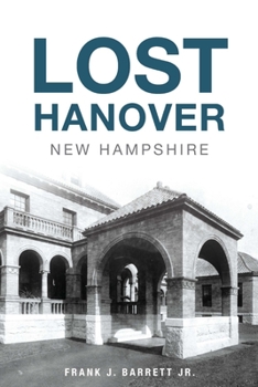 Paperback Lost Hanover, New Hampshire Book