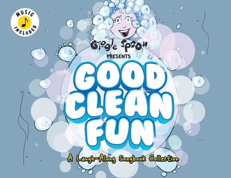 Paperback Good Clean Fun: A Laugh-Along Songbook Collection Book