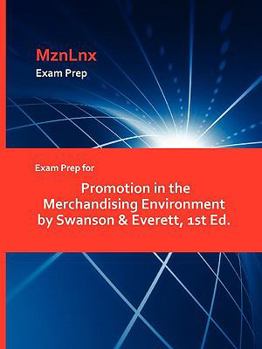 Paperback Exam Prep for Promotion in the Merchandising Environment by Swanson & Everett, 1st Ed. Book
