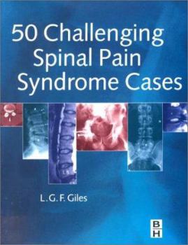 Paperback 50 Challenging Spinal Pain Syndrome Cases: A Problem Solving Approach Book