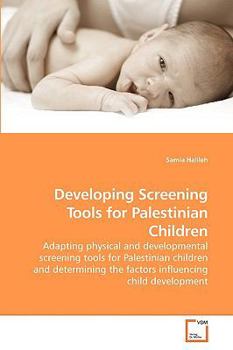 Paperback Developing Screening Tools for Palestinian Children Book