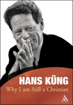 Paperback Why I Am Still a Christian Book