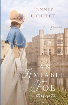 An Amiable Foe - Book  of the Castles and Courtship