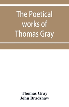 Paperback The poetical works of Thomas Gray: English and Latin Book