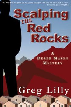 Scalping the Red Rocks - Book #2 of the Derek Mason Mystery