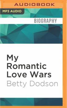 MP3 CD My Romantic Love Wars: A Sexual Memoir Book
