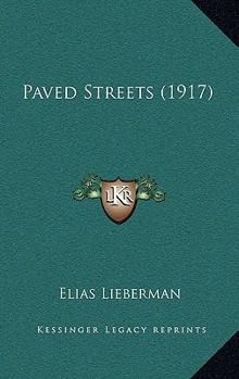 Paperback Paved Streets (1917) Book