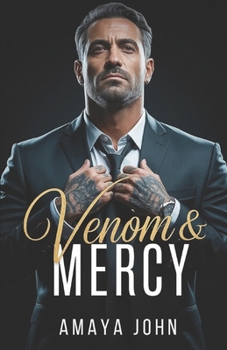 VENOM & MERCY: Düsterer Mafia-Roman mit Altersunterschied (German Edition)